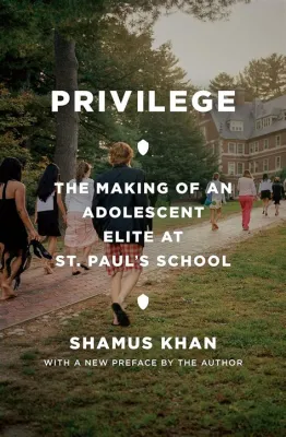  「Privilege: The Making of an Adolescent Elite」: 英国の社会学が描く、特権とアイデンティティの複雑な交響曲