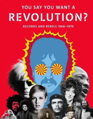  「You Say You Want a Revolution?」: 疾風怒濤のフランス革命史、そして現代への問いかけ