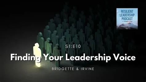  「Finding Your Leadership Voice」: 困難な決断を導く、内なる声との対話